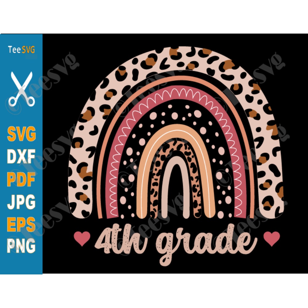 Fourth Grade SVG Teacher Hello 4th Grade Rainbow SVG Back to School SVG PNG Graduation Kids Fourth Grader Shirt First Day of School Squad.png