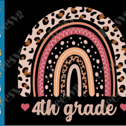 fourth grade svg teacher hello 4th grade rainbow svg back to school svg png graduation kids fourth grader shirt first da