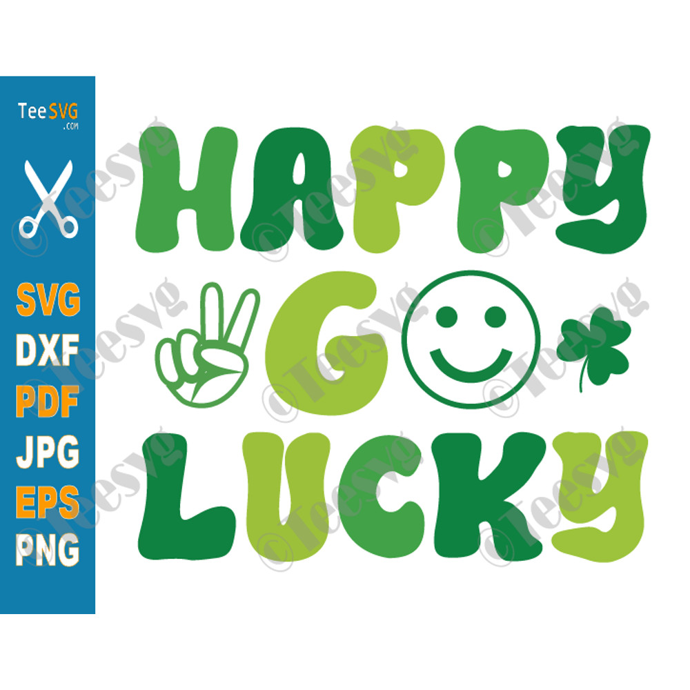 Happy Go Lucky SVG Retro St Patrick's Day SVG Funny Irish Shamrock Shirt Cut File PNG.png