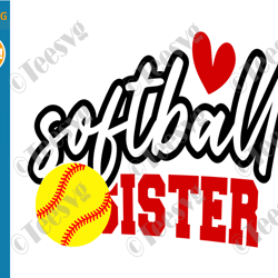 softball sister svg files png - little sister softball sister designs cricut shirt