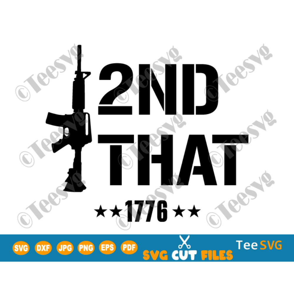 I 2nd That SVG I Second That SVG Funny Ar15 Second Amendment Rifle Pro Gun Firearm 1776 Patriotic.png
