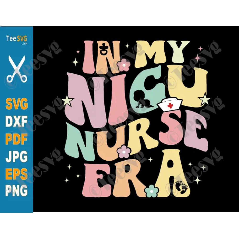 NICU Nurse PNG SVG CLIPART In My NICU Nurse Era Graphic Design Wavy Sunflowers Cute Neonatal intensive care nurse ICU RN Newborn Baby Print.png