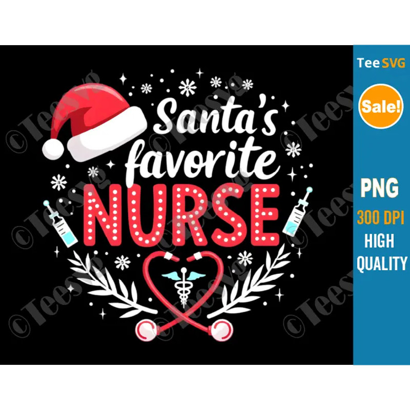Santas Favorite Nurse PNG Christmas Nurse PNG Sublimation Clipart Transparent Background Images 0