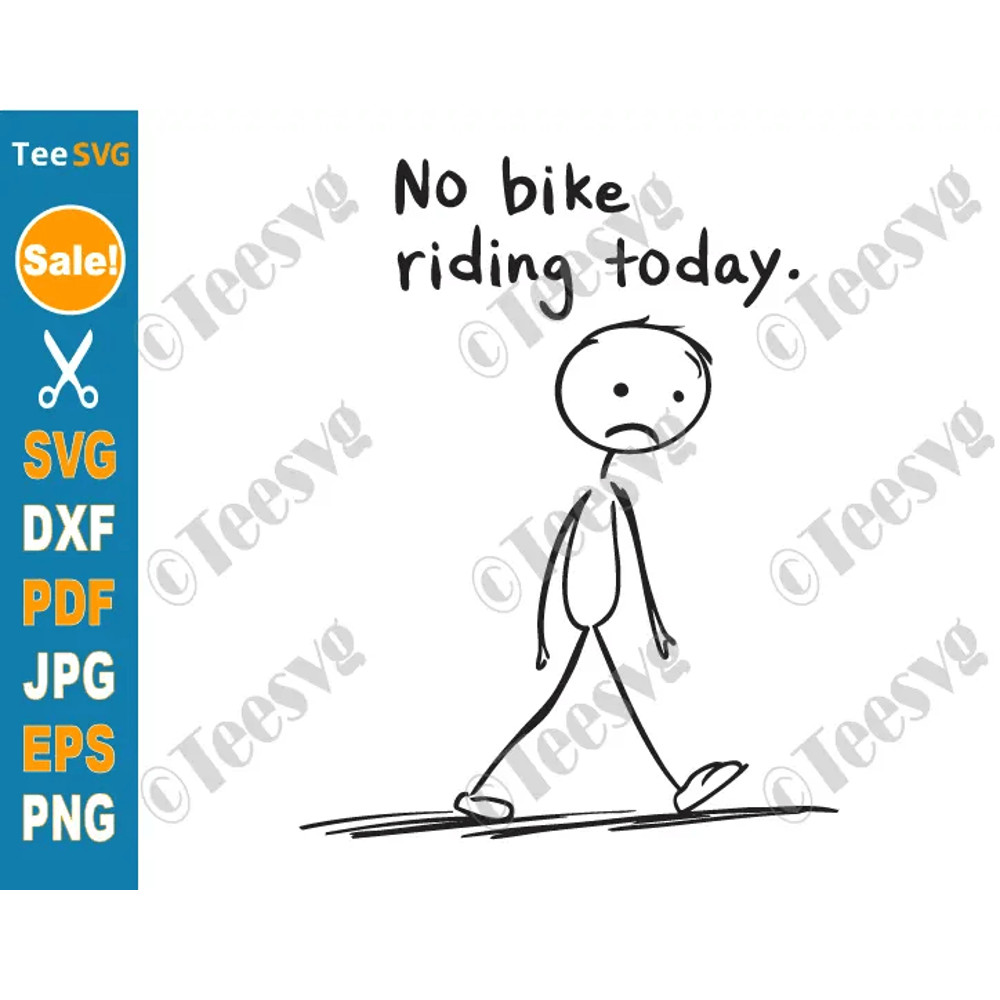 Funny Biker SVG PNG No Bike Riding Today SVG Dirt Bike Kids Boys Motorcycle Motocross Cricut Shirt  0