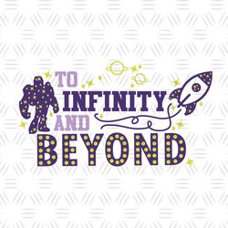 To Infinity And Beyond Toy Story Cartoon Buzz Lightyear Rocket Star SVG