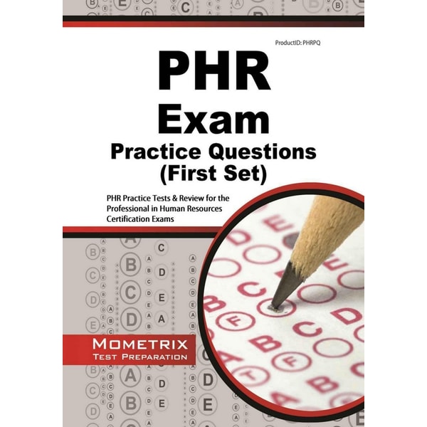 Mometrix Media. PHR Exam Practice Questions PHR Practice Tes | Inspire ...