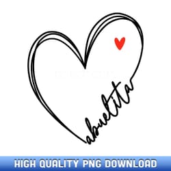 womens cute abuelita with heart girl women girls mom mothers day - png sublimation masterpieces