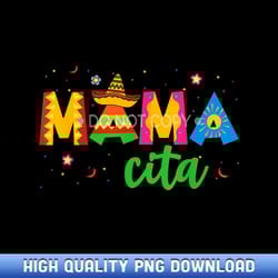 mamacita cinco de mayo sombrero women mama mom mother's day - bespoke sublimation digital files