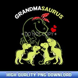 grandmasaurus grandma 4 kids dinosaur mother's day - png sublimation masterpieces