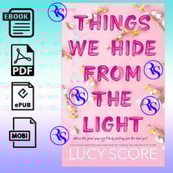 (knockemout series, 2) : things we hide from the light by lucy score