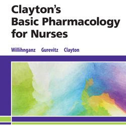 Clayton's Basic Pharmacology for Nurses 18 Edition PDF Instant Download
