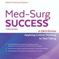 Med-surg success a Q/A Review applying critical thinking to test taking PDF Instant Download