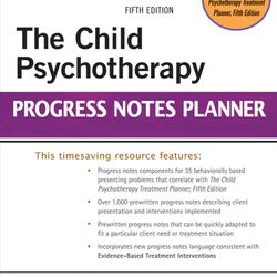 The Child Psychotherapy Progress Notes Planner (PracticePlanners) 5th Edition PDF Instant Download