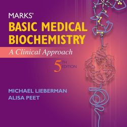 Marks' Basic Medical Biochemistry: A Clinical Approach 5th Edition PDF Download Textbook