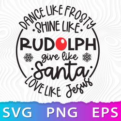 Dance Like Frosty SVG, Rudolph PNG