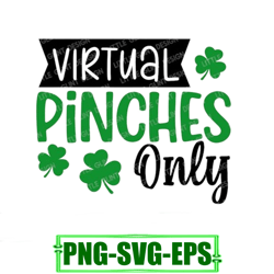 St Patricks Day Svg, Virtual Pinches Only, Shamrock Svg, Clover Svg, Lucky, Kids St Patricks Day Shirt, Svg Files For Cr