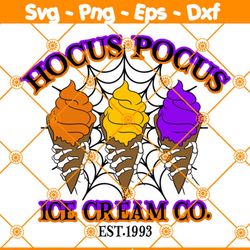 hocus pocus ice cream co est 1993 svg, hocus pocus svg, gift for halloween svg, file for cricut