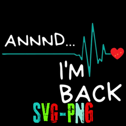 anned im back heart attack survivor product fun, autism svg, breast svg png digital