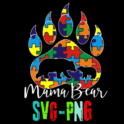 autism svg, trending svg, mothers day svg, mama bear autism svg, mama bear svg