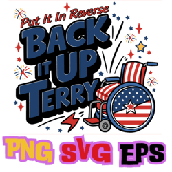 back it up terry put it in reverse wheelchair svg png eps file