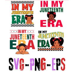 in my juneteenth era svg png bundle digital download files digital file svg png eps