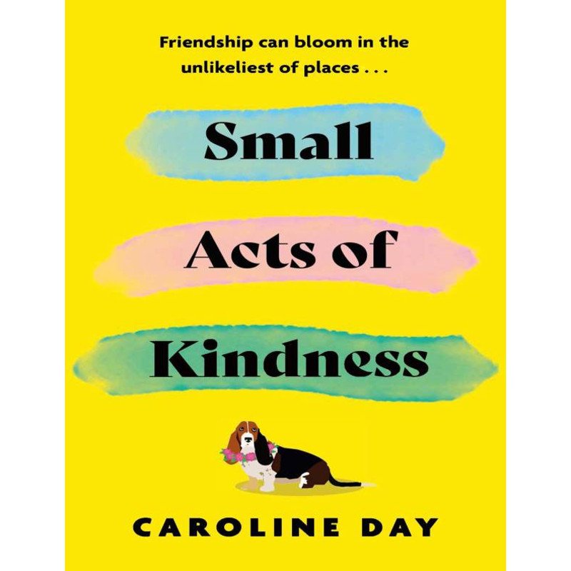 Small Acts of Kindness - Caroline Day.jpg