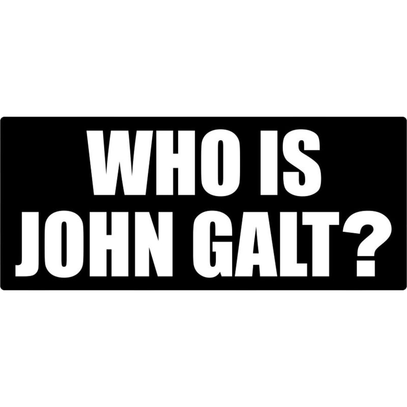 Who is John Galt Sticker Self Adhesive Vinyl Atlas Shrugged - C103.png