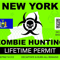 Zombie New York State Hunting Permit Sticker Self Adhesive Vinyl NY - C2980.png