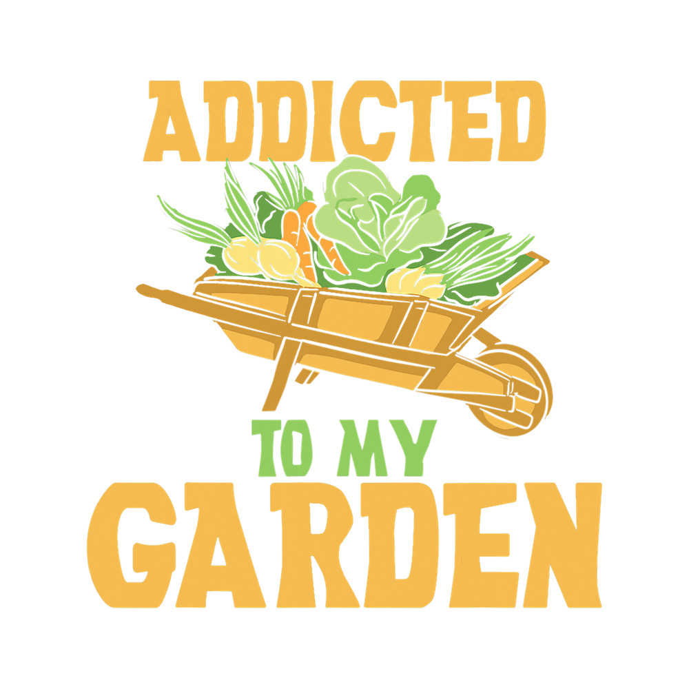Funny Gardening Gardener Addicted To My Garden 54.png
