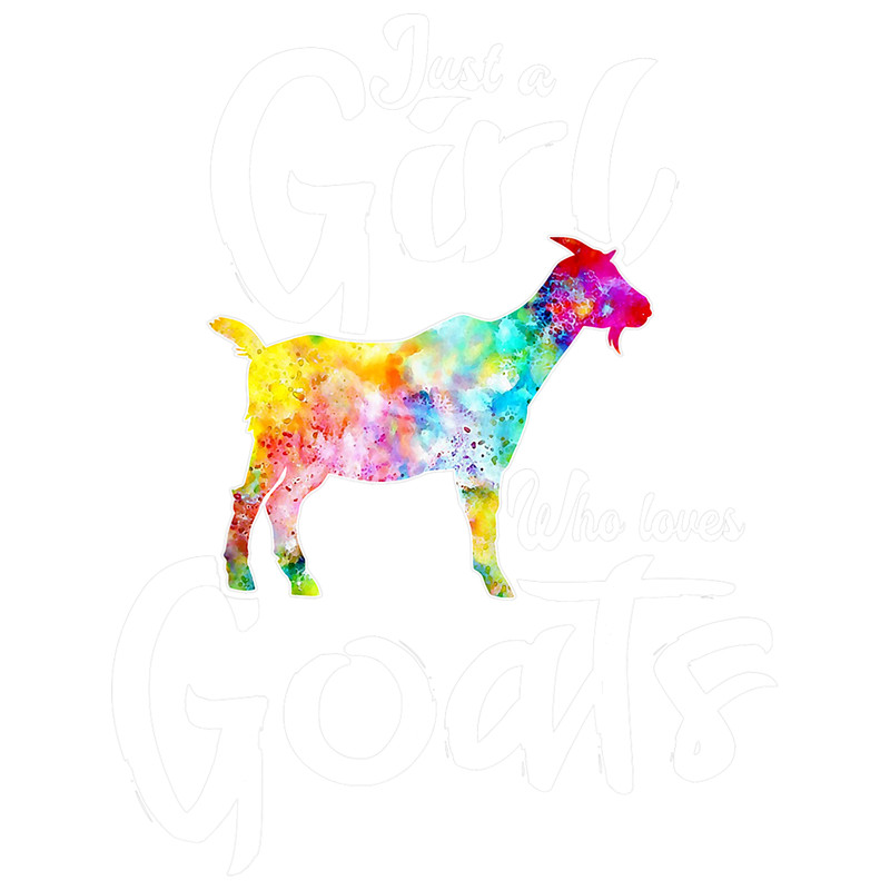 Funny Goat tshirt gift for women Just a Girl Who Loves Goats.png