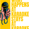 Funny Karaoke What Happens At Karaoke Stays At Karaoke.png