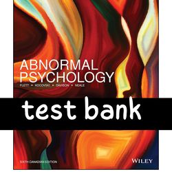 Latest 2024 Abnormal Psychology 6th Canadian Edition Flett Test bank