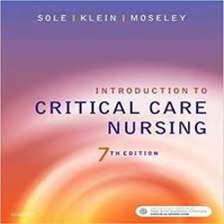 Introduction To Critical Care Nursing 7th Edition By Sole Test Bank