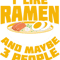 I Like Ramen And Maybe 3 People2.png