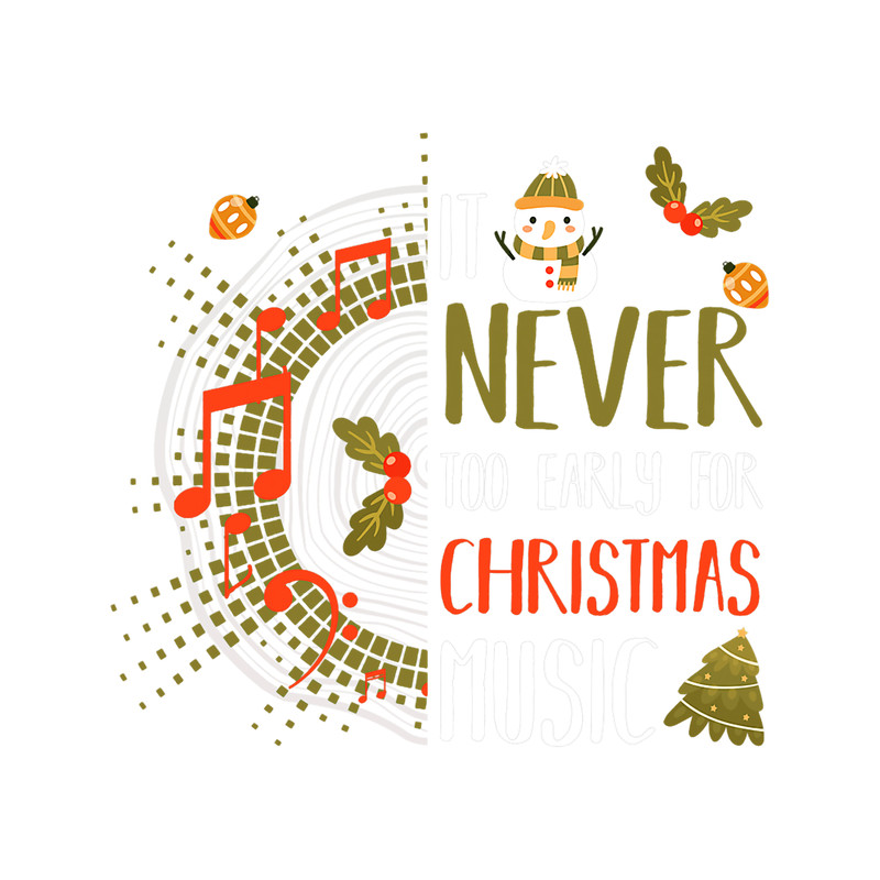 It Never Too Early For Christmas Music Ginger Cane Christmas.png