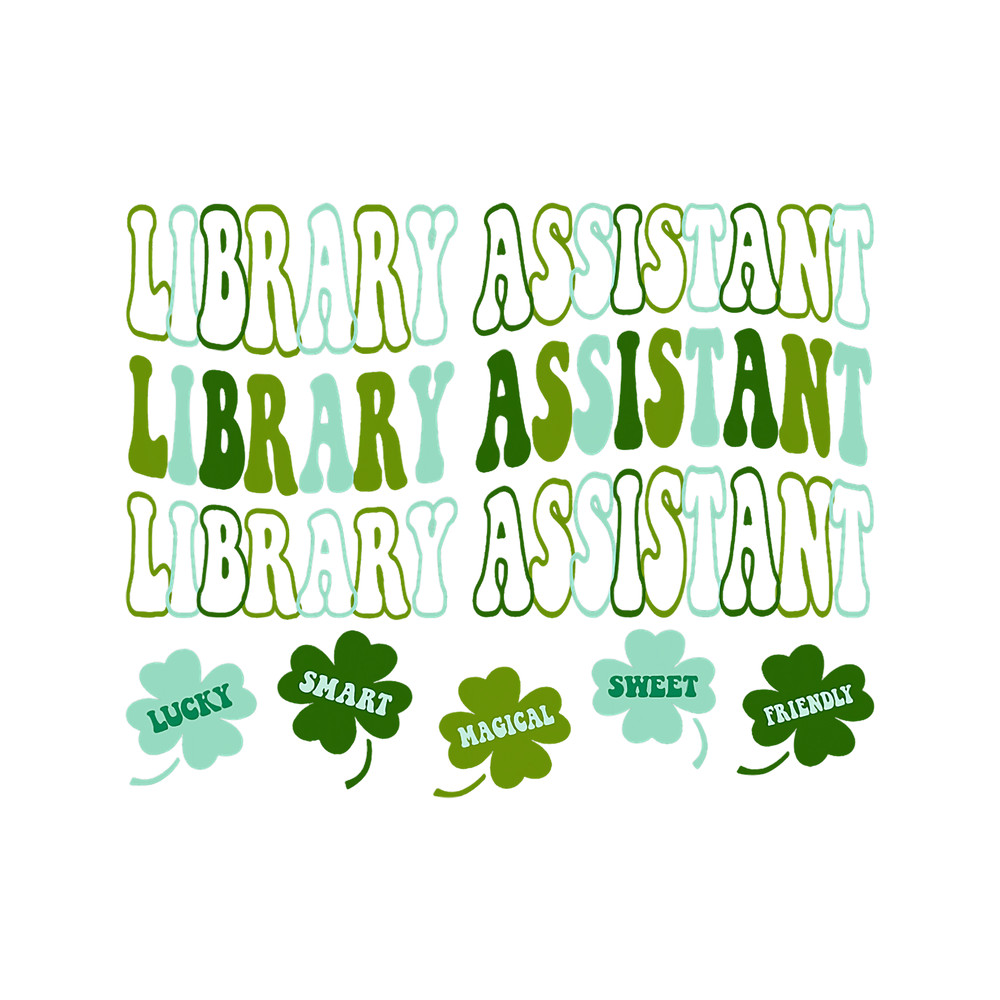 Librarian Job Funny Library Assistant Shamrocks St Patricks Day Librarian.png