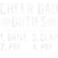 mens cheerleading papa cheer dad duties drive pay clap pay