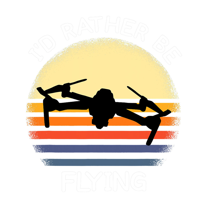 id rather be flying my drone lover.png