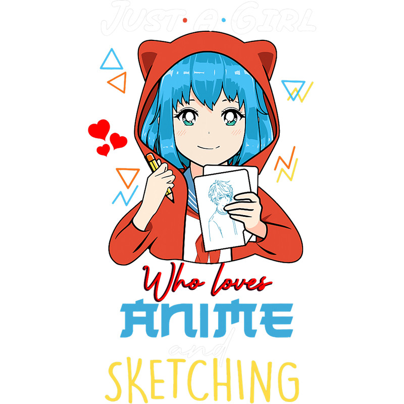 Just A Girl Who Loves Anime And Sketching Cute Anime Girl.png