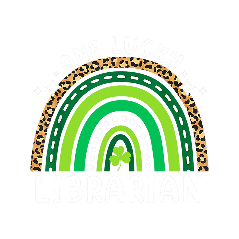 Librarian Job one lucky librarian saint patricks day rainbow shamrock.png