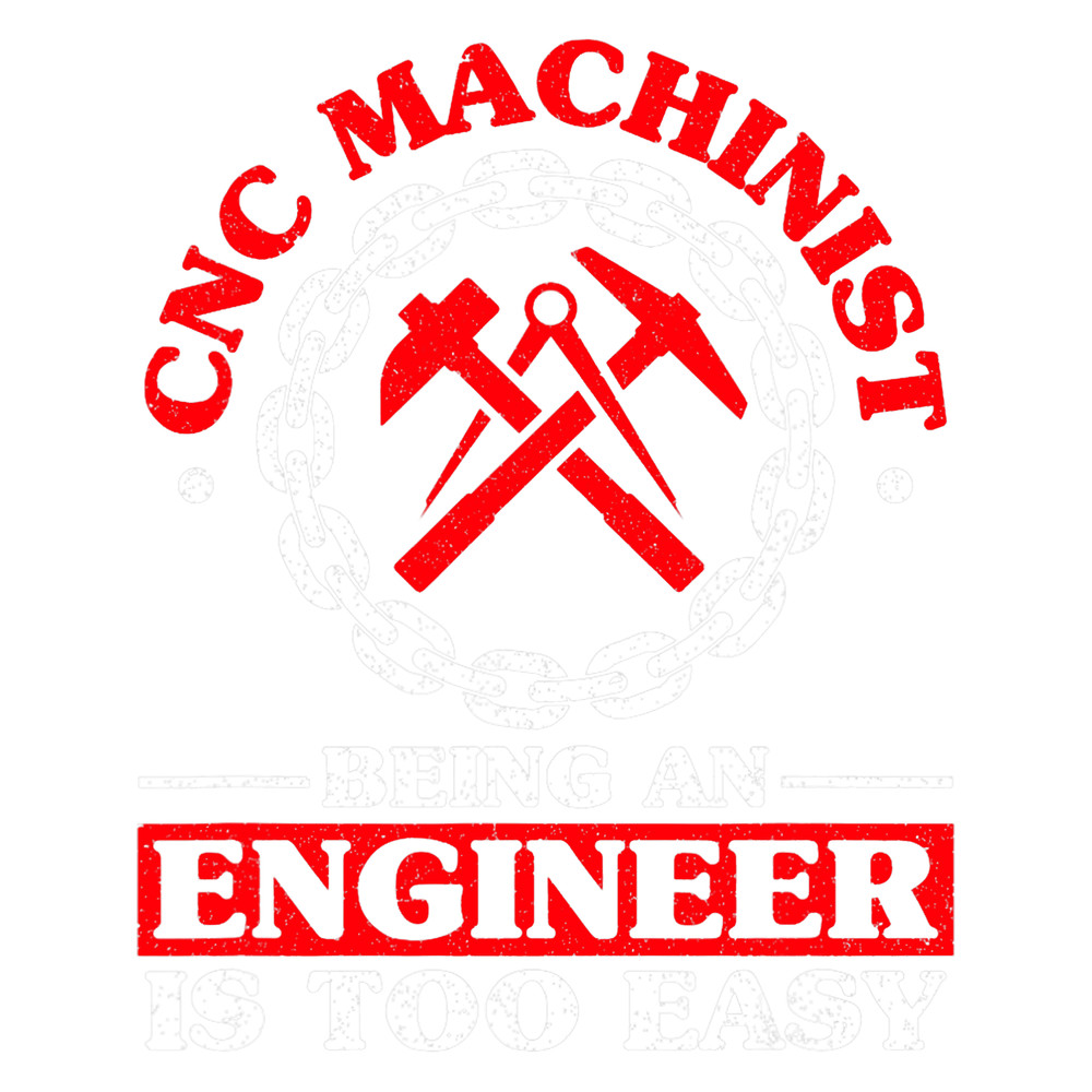 Mechanic CNC Operator CNC Machinist 11.png