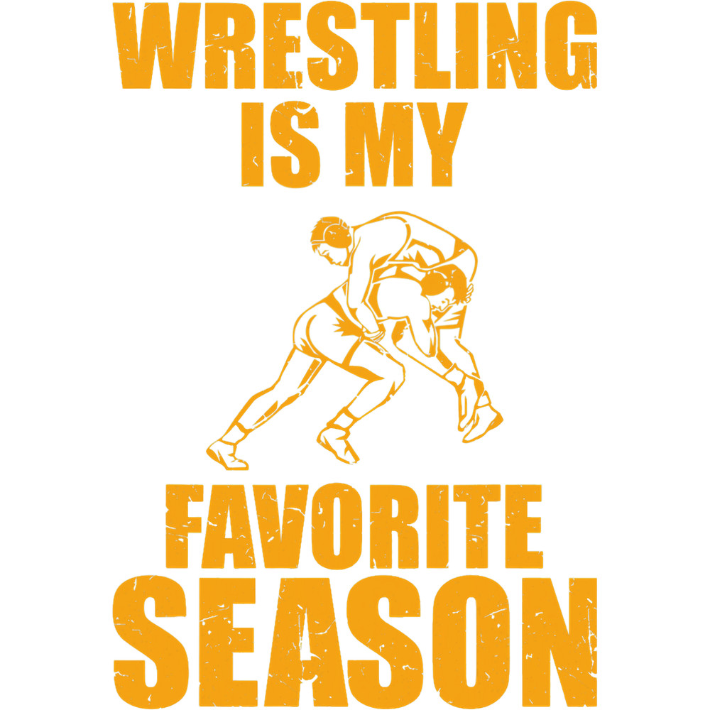 Mens Funny Wrestling Is My Favorite Season Wrestler Match.png