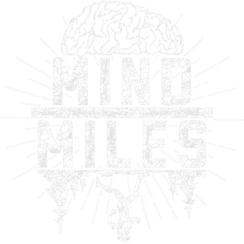 Mind Over Miles For A Marathon Finisher And Marathon Runner.png