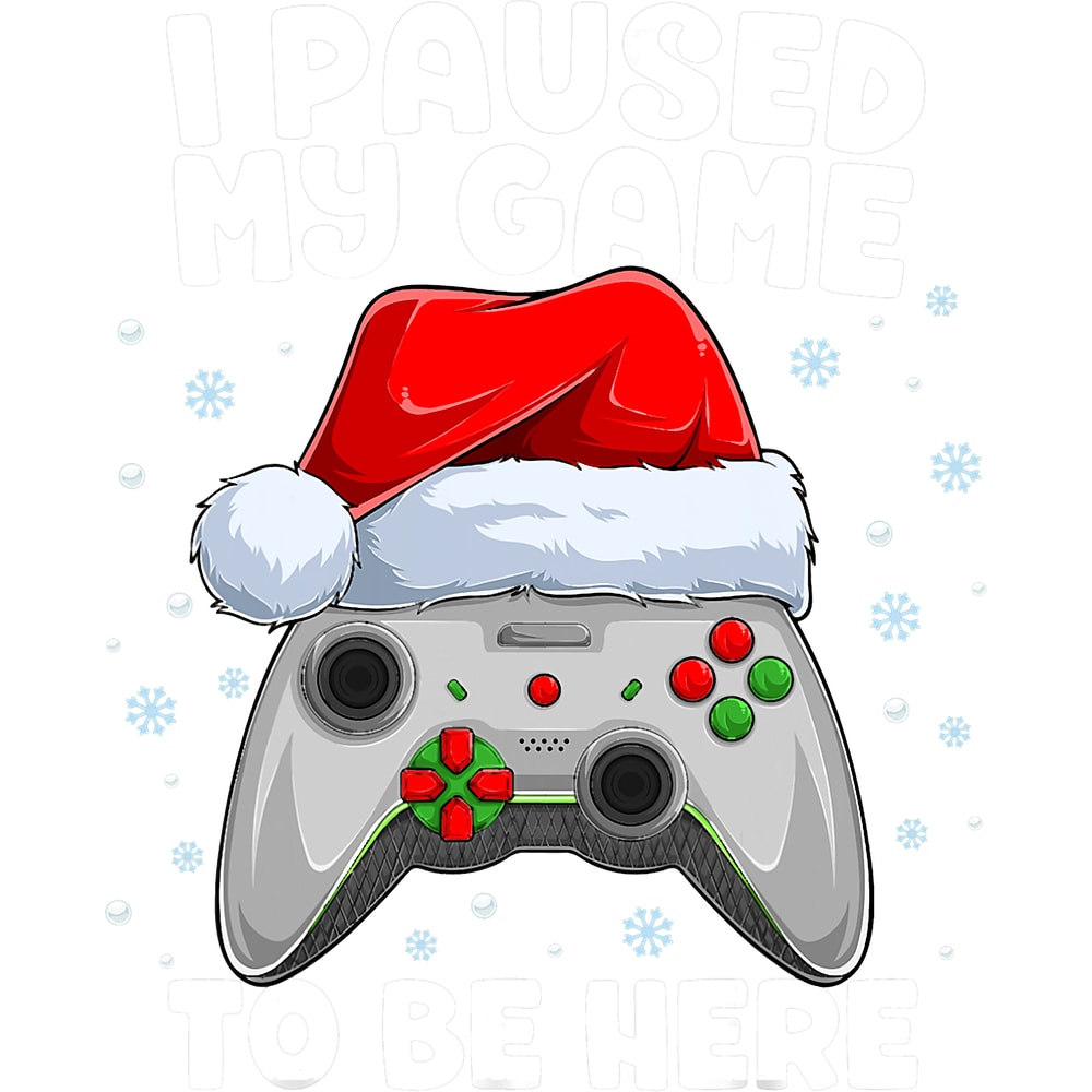 I Paused My Game Christmas Gamer Video Games Santa Xmas.png