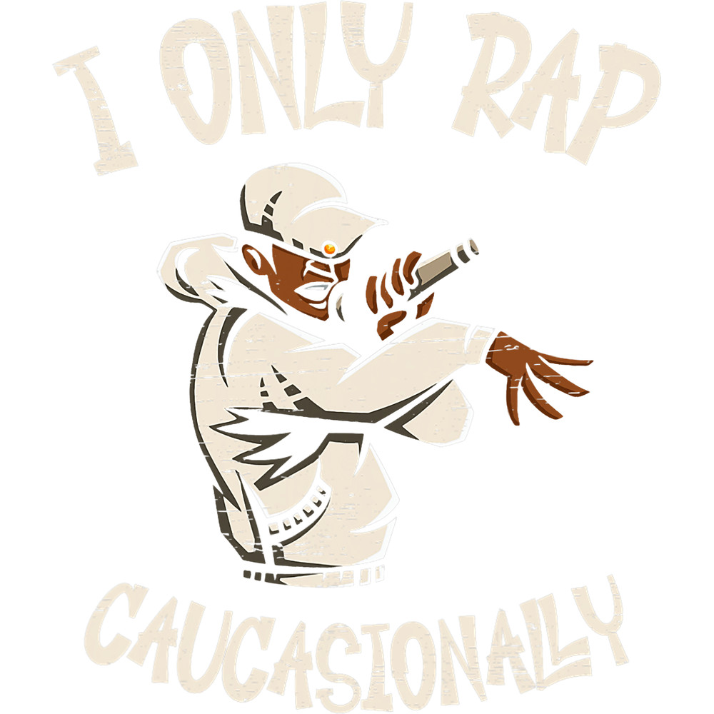I Only Rap Caucasionally Singing Song Music Singers Rapper.png