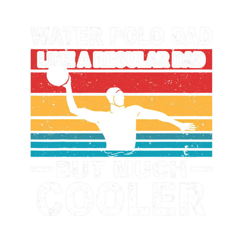 Mens Water polo player father water polo sport dad.png