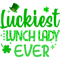 Lunch Lady St Patricks Day Lucky To Be A Lunch Lady Shamrock.png