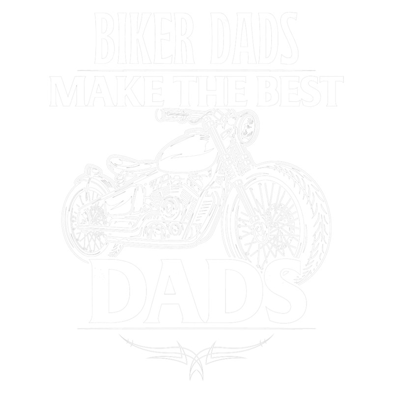 Motocross Biker Dads Make Th Best Dads Funny Biker Motorcycle Rider 3 66.png