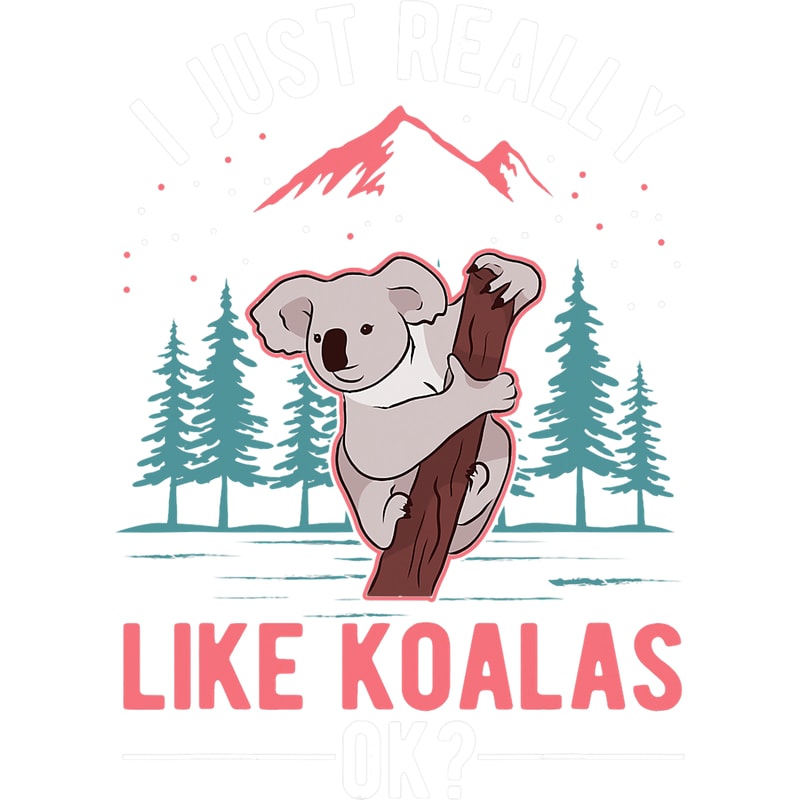 Koalas I just really like Koalas 2.png