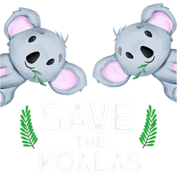koalas save the koalas australia nature koala